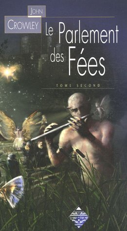 Stock image for Le Parlement des fes, Tome 2 : L'Art de la mmoire for sale by Ammareal