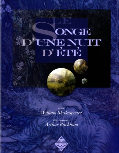 Beispielbild fr SONGE D UNE NUIT D ETE Shakespeare, William and Rackham, Arthur zum Verkauf von Librairie LOVE