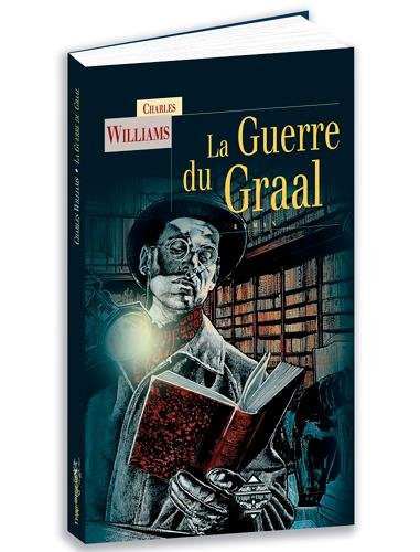 Stock image for LA GUERRE DU GRAAL for sale by medimops