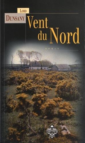 9782843625855: Vent du nord (Terres fantastiques)