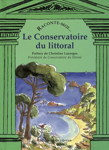 Beispielbild fr Le Conservatoire du littoral, numro 13 zum Verkauf von Ammareal