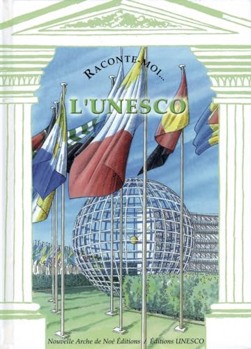 Stock image for Raconte-moi. L'UNESCO for sale by medimops