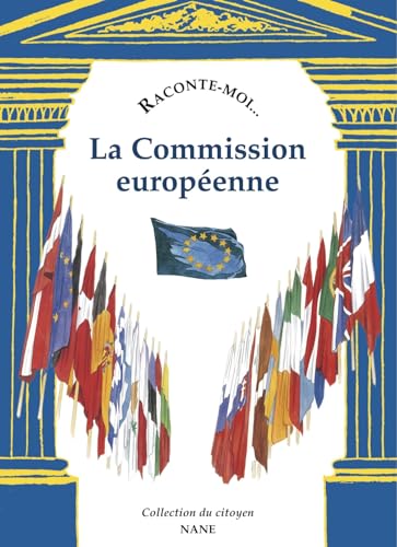 Stock image for Raconte-moi. La Commision europenne for sale by Ammareal
