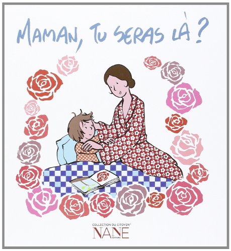 9782843680878: Maman, tu seras l ?