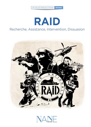 9782843681561: RAID: Recherche, Assistance, Intervention, Dissuasion