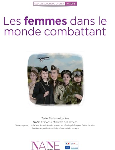 Stock image for Les femmes dans le monde combattant for sale by Ammareal