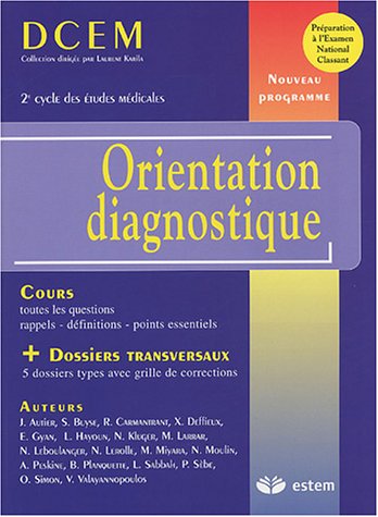 Beispielbild fr Orientation diagnostique zum Verkauf von Le Monde de Kamlia