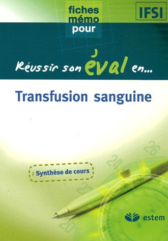 Beispielbild fr Transfusion sanguine zum Verkauf von medimops