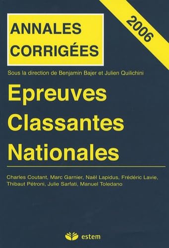 Stock image for Epreuves Classantes Nationales 2006 : Annales corriges for sale by medimops