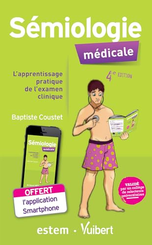 9782843716881: Smiologie mdicale : l'apprentissage pratique de l'examen clinique