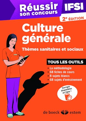 9782843716904: Russir son concours IFSI : culture gnrale: Thmes sanitaires et sociaux - Tous les outils