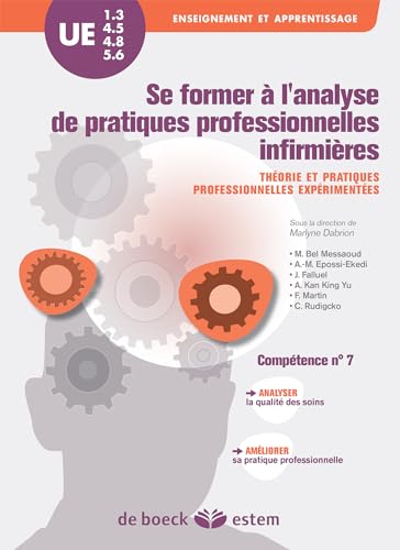 Immagine stock per Se former � l'analyse de pratiques professionnelles infirmi�res: Th�orie et pratiques professionnelles exp�riment�es