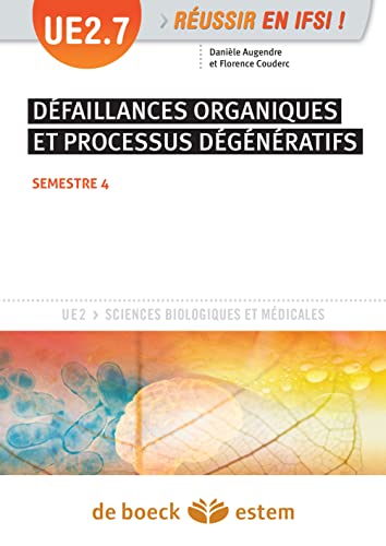 Beispielbild fr UE 27 Dfaillances organiques et processus dgnratifs Semestre 4 Semestre 4 2e anne zum Verkauf von Buchpark