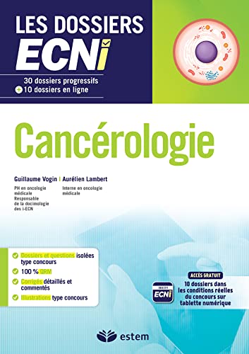 Stock image for Cancrologie - 30 dossiers progressifs et 10 questions en ligne - Les dossiers ECNi for sale by medimops