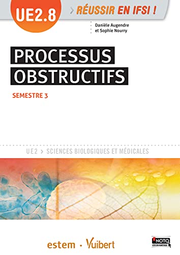 Beispielbild fr UE 2.8 Processus obstructifs - Semestre 3 (2e anne) zum Verkauf von medimops