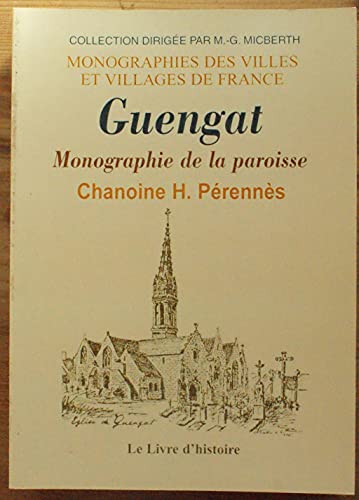 Imagen de archivo de Guengat - Monographie De La Paroisse a la venta por RECYCLIVRE