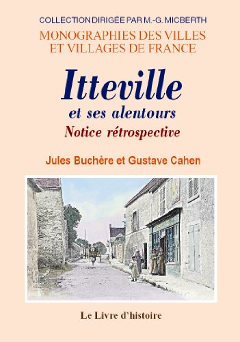 9782843738432: Itteville et ses alentours - notice rtrospective