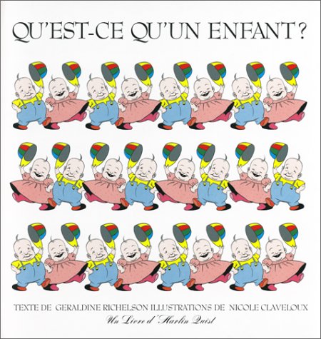 Stock image for Qu'est-ce Qu'un Enfant ? for sale by RECYCLIVRE