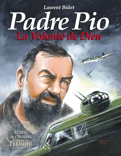 Beispielbild fr Padre Pio - La Volont de Dieu zum Verkauf von medimops