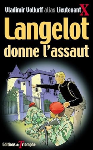 Langelot donne l'assaut (9782843781407) by Volkoff, Vladimir