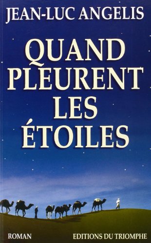Stock image for Quand pleurent les etoiles for sale by medimops