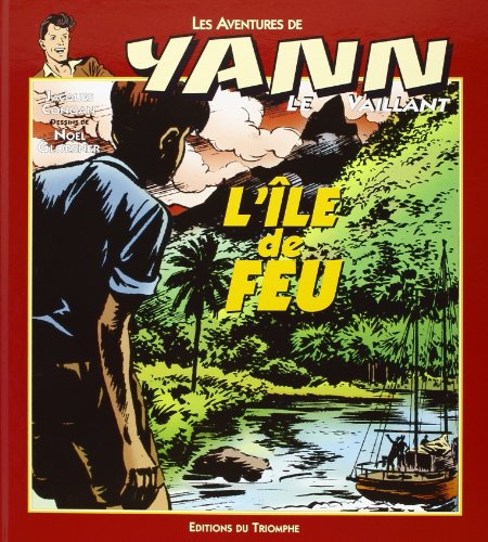 Beispielbild fr Yann le Vaillant 03 - l Ile de Feu zum Verkauf von medimops