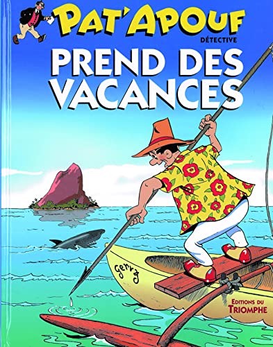 Stock image for Pat'Apouf prend des vacances, tome 2 for sale by Librairie Th  la page