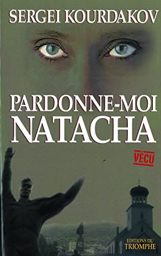 Stock image for Pardonne-moi Natacha for sale by RECYCLIVRE