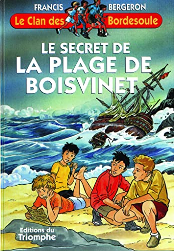 Stock image for Le Clan Des Bordesoule. Vol. 20. Le Secret De La Plage De Boisvinet for sale by RECYCLIVRE