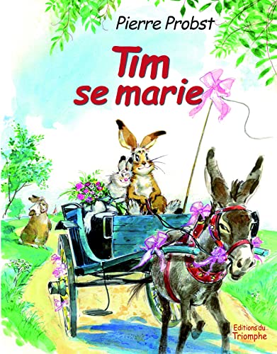 9782843784101: Tim se marie, tome 9