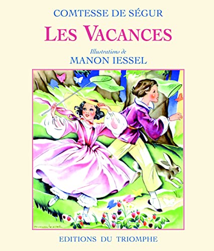 9782843784279: Les Vacances, tome 3