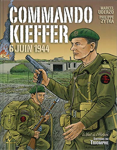 Stock image for Commando Kieffer : 6 juin 1944 for sale by medimops