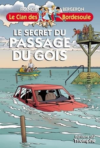 9782843784637: Le secret du Passage du Gois, tome 29