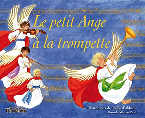 Imagen de archivo de Le petit ange  la trompette a la venta por medimops