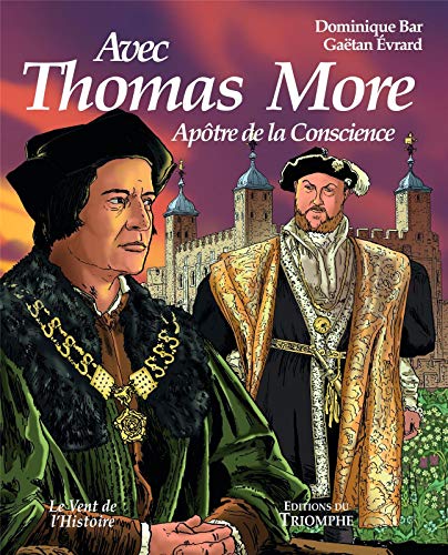 Beispielbild fr Avec Thomas More - Aptre de la conscience zum Verkauf von medimops