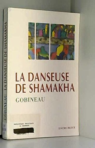Beispielbild fr La Danseuse de Shamaka zum Verkauf von Ammareal