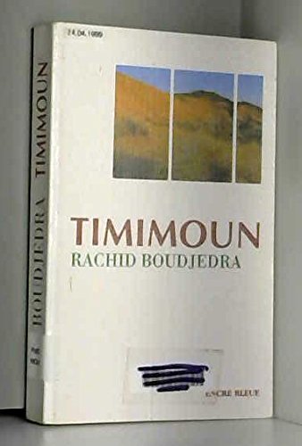 Imagen de archivo de Timimoun (Collection Le temps de lire) a la venta por Ammareal
