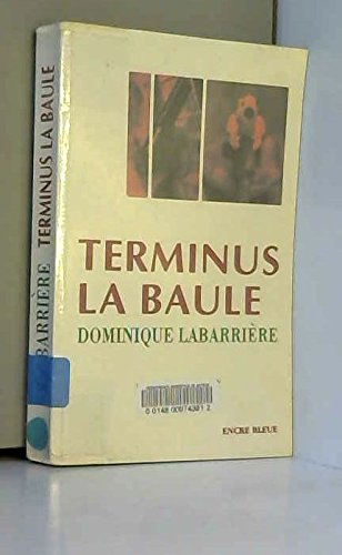 Beispielbild fr Terminus La Baule zum Verkauf von Ammareal