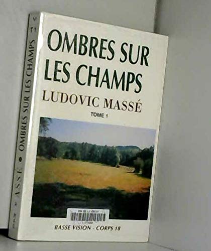 Imagen de archivo de Ombres sur les champs a la venta por medimops