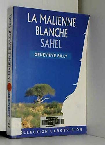 9782843793363: La Malienne blanche