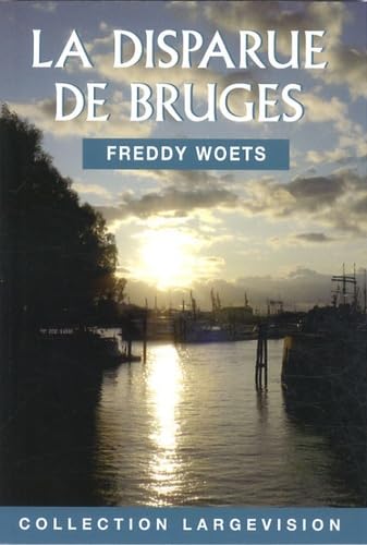 Beispielbild fr La disparue de Bruges zum Verkauf von Ammareal