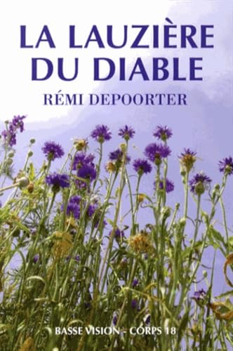 Stock image for La lauzire du diable Depoorter, Rmi for sale by BIBLIO-NET