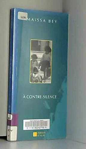 Imagen de archivo de A contre-silence a la venta por Ammareal