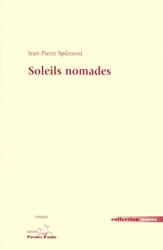 Beispielbild fr Soleils nomades zum Verkauf von Librairie Th  la page