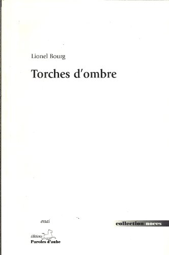 Beispielbild fr Torches d'ombre zum Verkauf von Ammareal