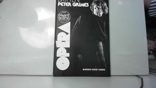 Stock image for Peter Grimes (Britten) - L'Avant Scne Opra No 31 - pub. 1/1981 for sale by Klassique