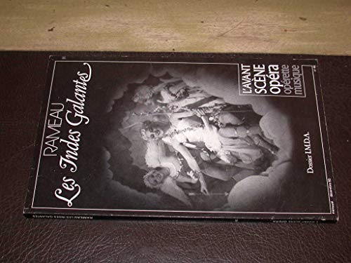 Stock image for Les Indes galantes (Rameau) - L'Avant Scne Opra No 46 - pub. 11/1982 for sale by Klassique
