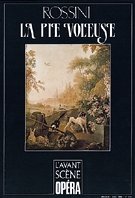Beispielbild fr La pie voleuse (Rossini) - L'Avant Scne Opra No 110 - pub. 6/1988 La gazza ladra zum Verkauf von Klassique