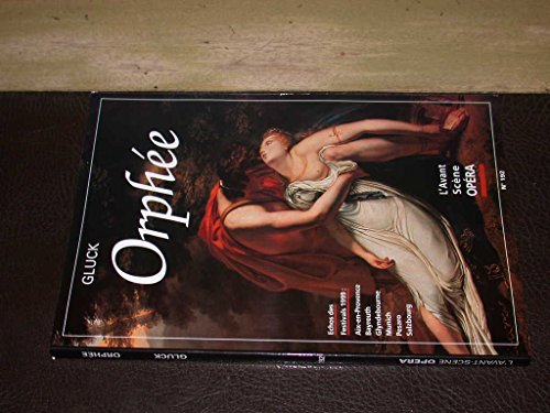 Stock image for Orphe (Gluck)- L'Avant Scne Opra No 192 - pub. 9/1999 for sale by Klassique