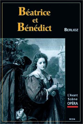 Stock image for Batrice et Bndict (L'Avant Scne OPERA N 214) for sale by BURISBOOKS